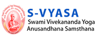 Swami Vivekananda Yoga Anusandhan Sansthana (S-VYASA) Bengaluru, India